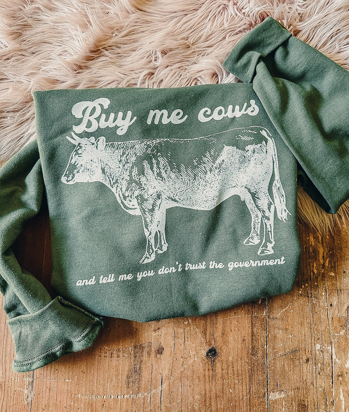 BUY ME COWS SWEATSHIRT