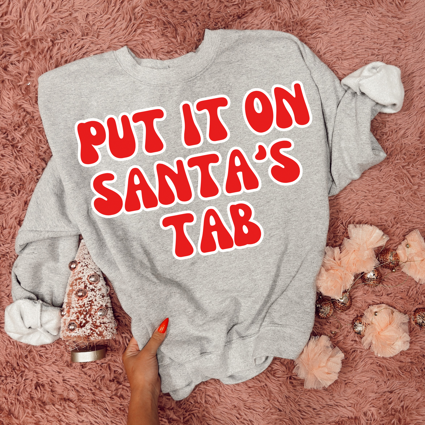 SANTA’S TAB SWEATSHIRT